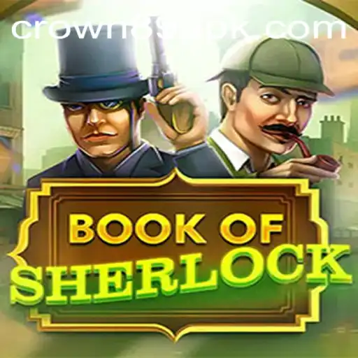Discover the Mysteries of 'BookOfSherlock' with CROWN89
